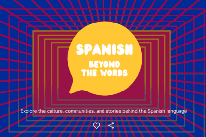 Learn About The Spanish Language In Google Arts & Culture's