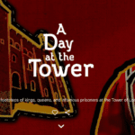 The Tower Of London: A Virtual Journey Through Time